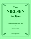 5つの小品・Op.3（カール・ニールセン）（テューバ+ピアノ）【Five Pieces, Op. 3】