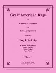 グレート・アメリカン・ラグ・Vol.1（トロンボーン+ピアノ）【Great American Rags Volume 1】