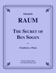 ベン・ソーゲンの秘密（エリザベス・ローム）（トロンボーン+ピアノ）【The Secret of Ben Sogen】