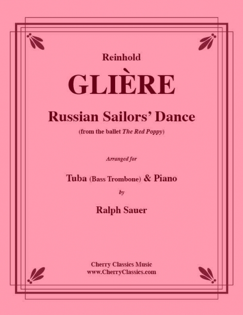 ロシア水兵の踊り（レインゴリト・グリエール）（バストロンボーン+ピアノ）【Russian Sailors' Dance】
