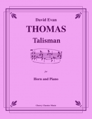タリスマン（デイヴィッド・エヴァン・トーマス）（ホルン+ピアノ）【Talisman】
