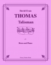 タリスマン（デイヴィッド・エヴァン・トーマス）（ホルン+ピアノ）【Talisman】