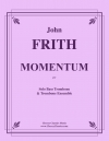 モメンタム（ジョン・フリス）（トロンボーン八重奏）【Momentum】