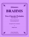 2つのコラール・プレリュード  (ヨハネス・ブラームス)（トロンボーン五重奏）【Two Chorale Preludes】