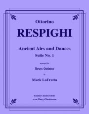 古代舞曲とアリア組曲（オットリーノ・レスピーギ）（金管五重奏）【Ancient Airs and Dances Suite】