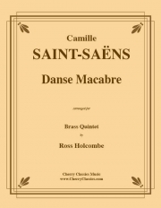 死の舞踏（カミーユ・サン＝サーンス）（金管五重奏）【Danse Macabre】