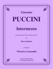 第3幕間奏曲「マノン・レスコー」より  (ジャコモ・プッチーニ)（金管五重奏）【Intermezzo from Act III of Manon Lescaut】