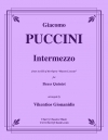 第3幕間奏曲「マノン・レスコー」より  (ジャコモ・プッチーニ)（金管五重奏）【Intermezzo from Act III of Manon Lescaut】