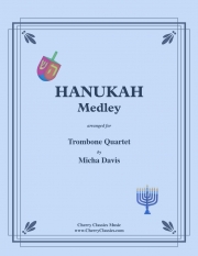 ハヌカー・メドレー（トロンボーン四重奏）【Hanukah Medley】