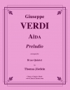 プレリュード「アイーダ」より（ジュゼッペ・ヴェルディ)（金管五重奏）【Aida, Preludio】
