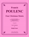 4つのクリスマス・モテット (フランシス・プーランク)（トロンボーン四重奏）【Four Christmas Motets】