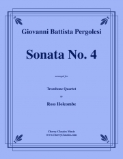 ソナタ・No.4 (ジョヴァンニ・バッティスタ・ペルゴレージ) （トロンボーン四重奏）【Sonata No. 4】