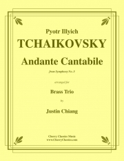 アンダンテ・カンタービレ  (ピョートル・チャイコフスキー)（金管三重奏）【Andante Cantabile】