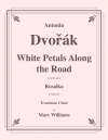 White Petals Along the Ro「ルサルカ」より（アントニン・ドヴォルザーク）（トロンボーン十重奏）【White Petals Along the Road from Rusalka】