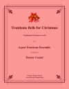 クリスマスのためのトロンボーン・ベル（トロンボーン六重奏）【Trombone Bells for Christmas】