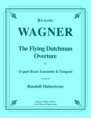 「さまよえるオランダ人」序曲（リヒャルト・ワーグナー)（金管十一重奏+打楽器）【The Flying Dutchman Overture】