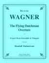 「さまよえるオランダ人」序曲（リヒャルト・ワーグナー)（金管十一重奏+打楽器）【The Flying Dutchman Overture】
