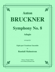 アダージョ「交響曲第8番」より（アントン・ブルックナー）（トロンボーン八重奏）【Adagio from Symphony No. 8】