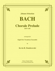 コラール前奏曲・BWV.659 (バッハ)（トロンボーン八重奏）【Chorale Prelude, BWV 659】