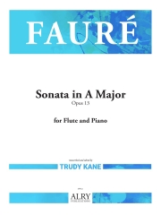 ソナタ・イ長調・Op.13（ガブリエル・フォーレ）（フルート+ピアノ）【Sonata in A Major, Op. 13】