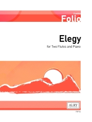エレジー（シンシア・フォリオ）  (フルートニ重奏+ピアノ)【Elegy】