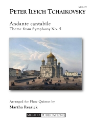 アンダンテ・カンタービレ「交響曲第5番」より  (ピョートル・チャイコフスキー) (フルート五重奏)【Andante Cantabile from Symphony No. 5】