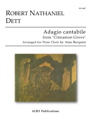 アンダンテ・カンタービレ「シナモン・グローブ」より  (ロバート・ナサニエル・デット) (フルート七重奏)【Adagio cantabile from Cinnamon Grove】