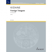 フォーリン・タン（ダニエル・キダン）（弦楽四重奏）【Foreign Tongues】