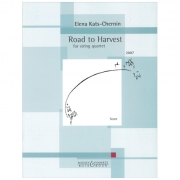 収穫への道（エレーナ・カッツ・チェルニン）（弦楽四重奏）【Road To Harvest】