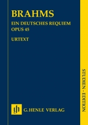 ドイツ・レクイエム・Op.45  (ヨハネス・ブラームス)（スタディスコア）【Ein Deutsches Requiem Op. 45 [German Requiem]】