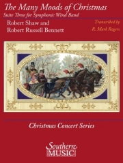 メニー・ムード・オブ・クリスマス・組曲第3番（ロバート・ラッセル・ベネット）【The Many Moods of Christmas: Suite No. 3】