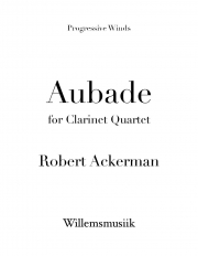 オーバード（ロバート・アッカーマン）（クラリネット四重奏）【Aubade】