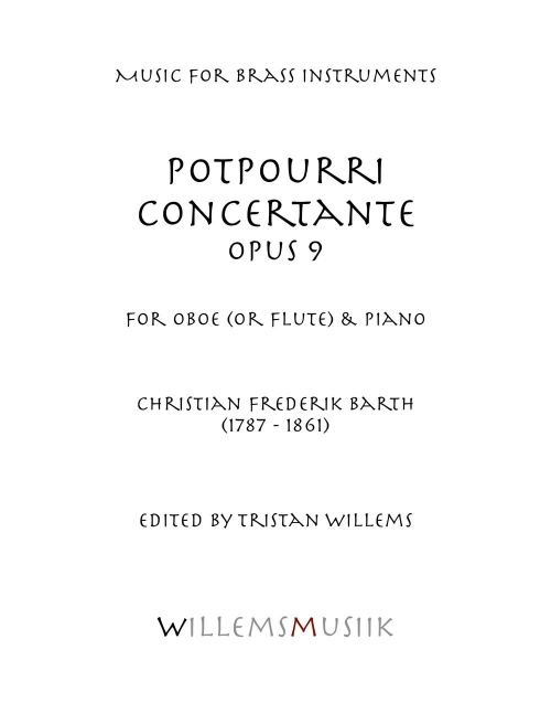 ポプリ・コンチェルタンテ・Op.9 (クリスチャン・フレデリーク・バルト)（オーボエ+ピアノ）【Potpourri Concertante, Opus 9】