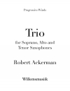トリオ（ロバート・アッカーマン）（サックス三重奏）【Trio for Saxophones】