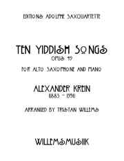 10のイディッシュ・ソング・Op.49（アレクサンドル・クレイン）（アルトサックス+ピアノ）【Ten Yiddish Songs, Opus 49】