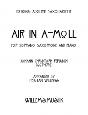 アリア・イ短調 (ヨハン・クリフトフ・ペープシュ)（ソプラノサックス+ピアノ）【Air in A-Moll】