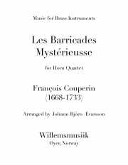 神秘の防壁（フランソワ・クープラン ）（ホルン四重奏）【Les Barricades Misterieuses】