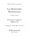 神秘の防壁（フランソワ・クープラン ）（ホルン四重奏）【Les Barricades Misterieuses】