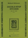 ダブル・ストップ・スタディー  (リヒャルト・ホフマン)（ヴァイオリン）【Double-Stop Studies】