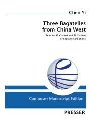 中国の西部から３つのバガテル (陳 怡)（クラリネット二重奏）【Three Bagatelles from China West】