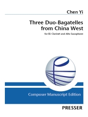 中国の西部から３つのデュオ・バガテル (陳 怡)（木管二重奏）【Three Duo-Bagatelles from China West】