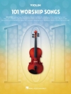 ヴァイオリンのための101の聖歌集（ヴァイオリン）【101 Worship Songs for Violin】