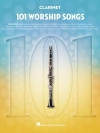 クラリネットのための101の聖歌集（クラリネット）【101 Worship Songs for Clarinet】