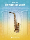 アルトサックスのための101の聖歌集（アルトサックス）【101 Worship Songs for Alto Sax】