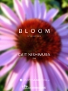 ブルーム（ケイト・ニシムラ）【Bloom】