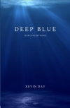 ディープ・ブルー（ケヴィン・デイ）【Deep Blue】