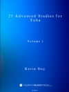 25の上級者用練習曲（ケヴィン・デイ）（テューバ）【25 Advanced Studies For Euphonium】
