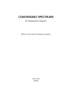コンバージング・スペクトラム（ケヴィン・デイ）（サックス四重奏）【Converging Spectrums】