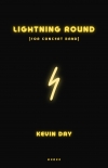 ライトニング・ラウンド（ケヴィン・デイ）【Lightning Round】