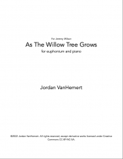 柳の木が育つように（ジョーダン・ヴァンヘマート)（ユーフォニアム+ピアノ）【As The Willow Tree Grows】
